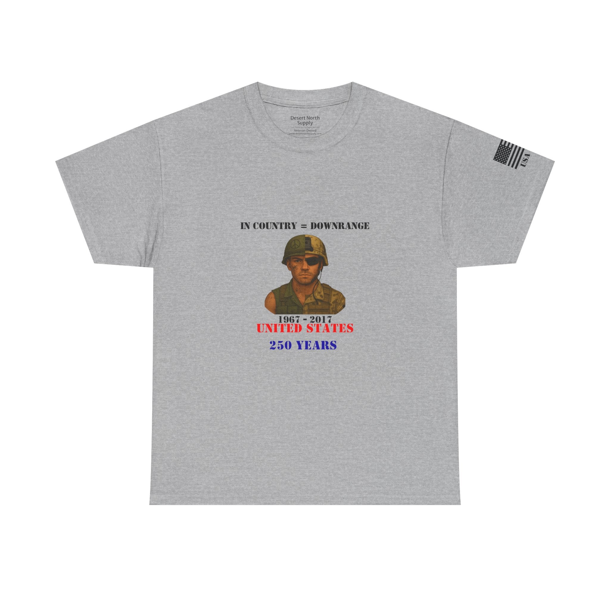 USA 250 Shirt 1967-2017 Split-Era Soldier Tee In Country = Downrange Vietnam to OEF Military History T‑Shirt