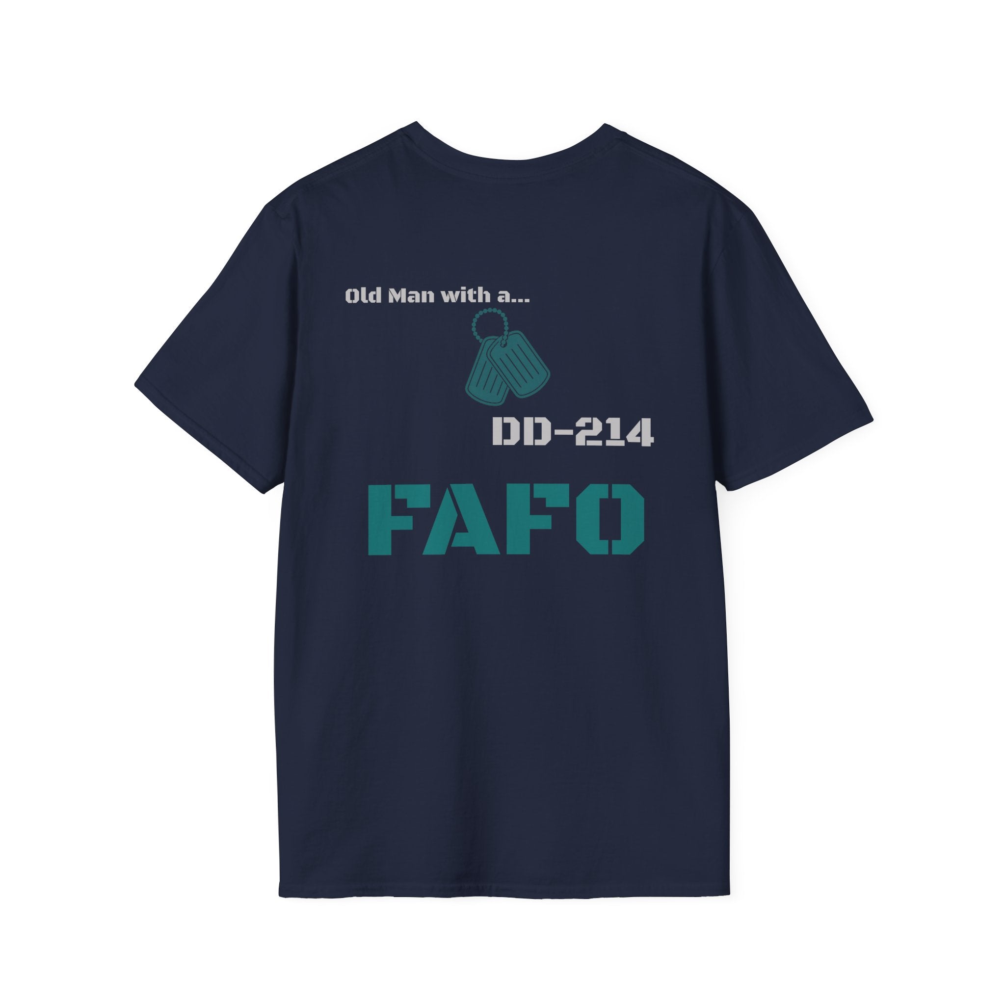 Choose Forward FAFO Shirt - Teal American Old Man with a DD-214 Motivation Tee for Strength, Grit & Resilience