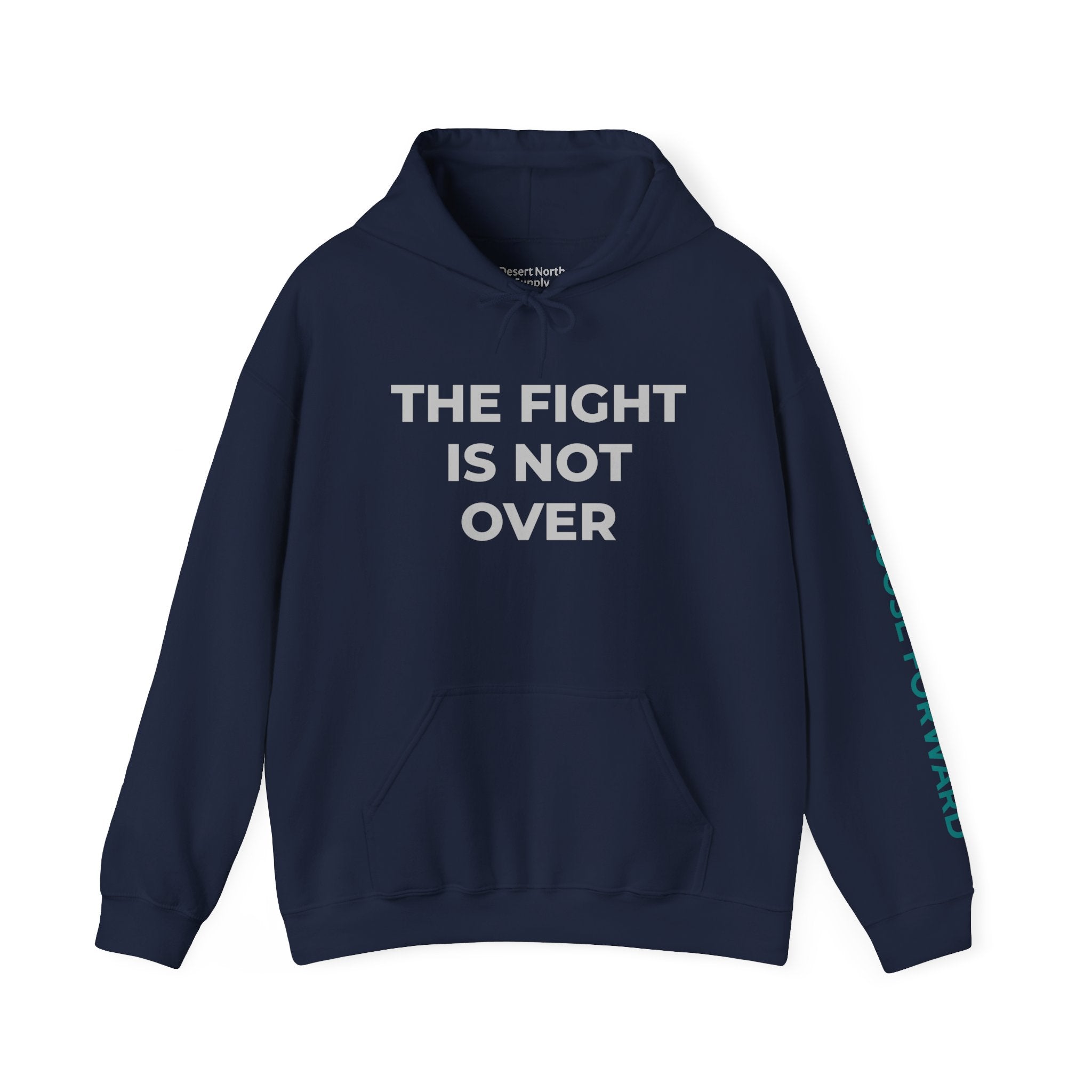 The Fight Is Not Over Hoodie — Inspirational Warrior Motivational Sweatshirt