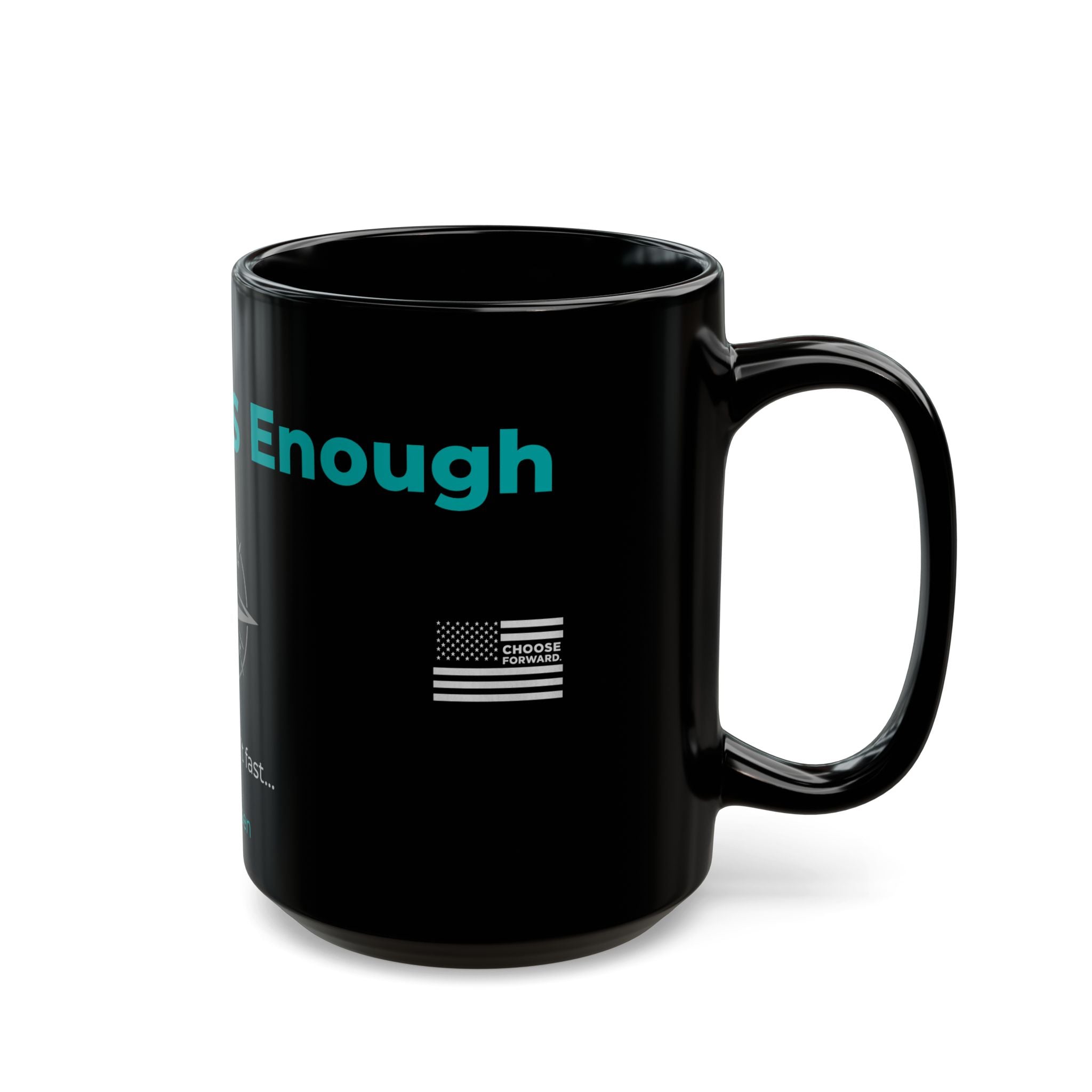 Choose Forward Black Mug — "Direction IS Enough"