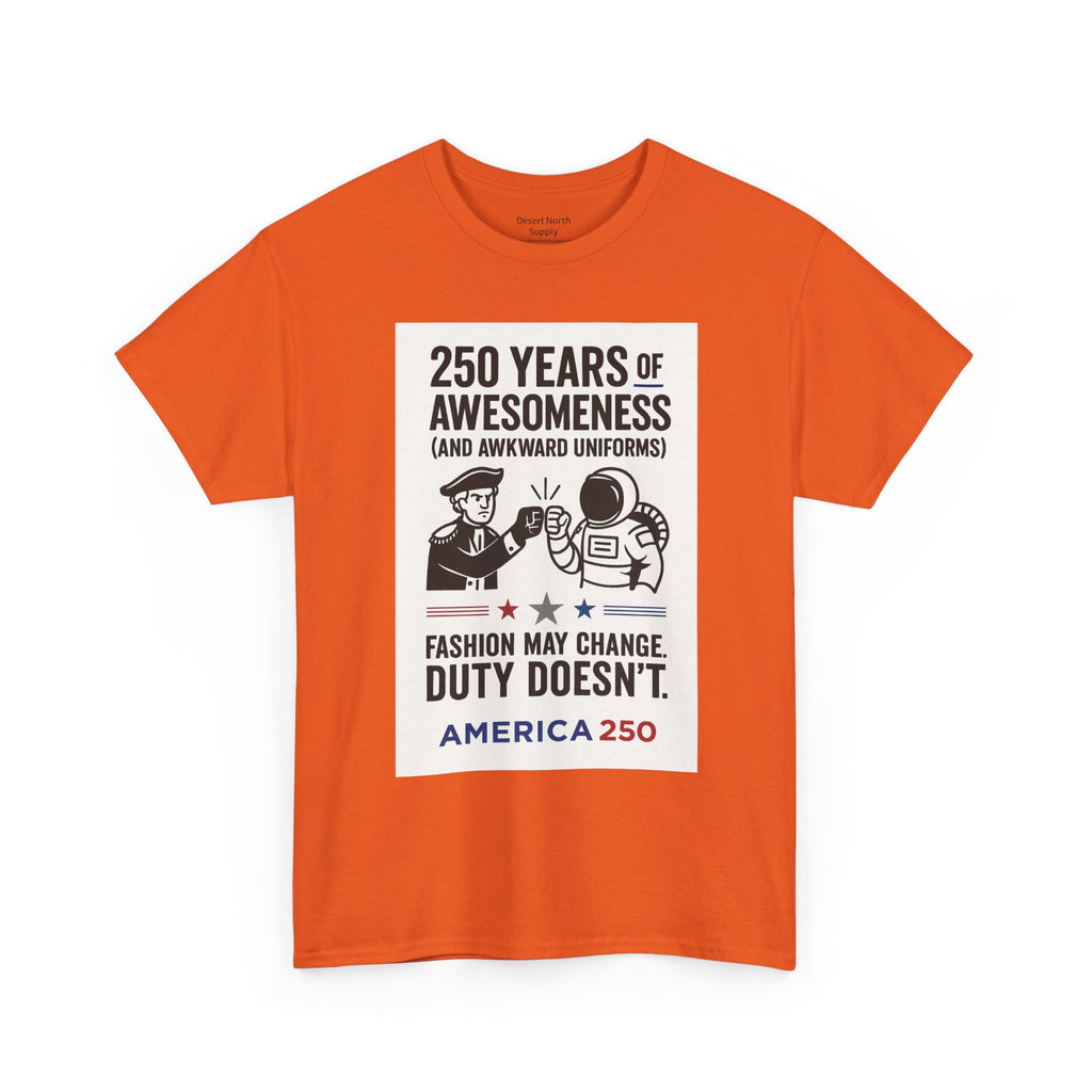 250 Years of Awesomeness Military History T-Shirt – Funny Duty & Uniforms Tee