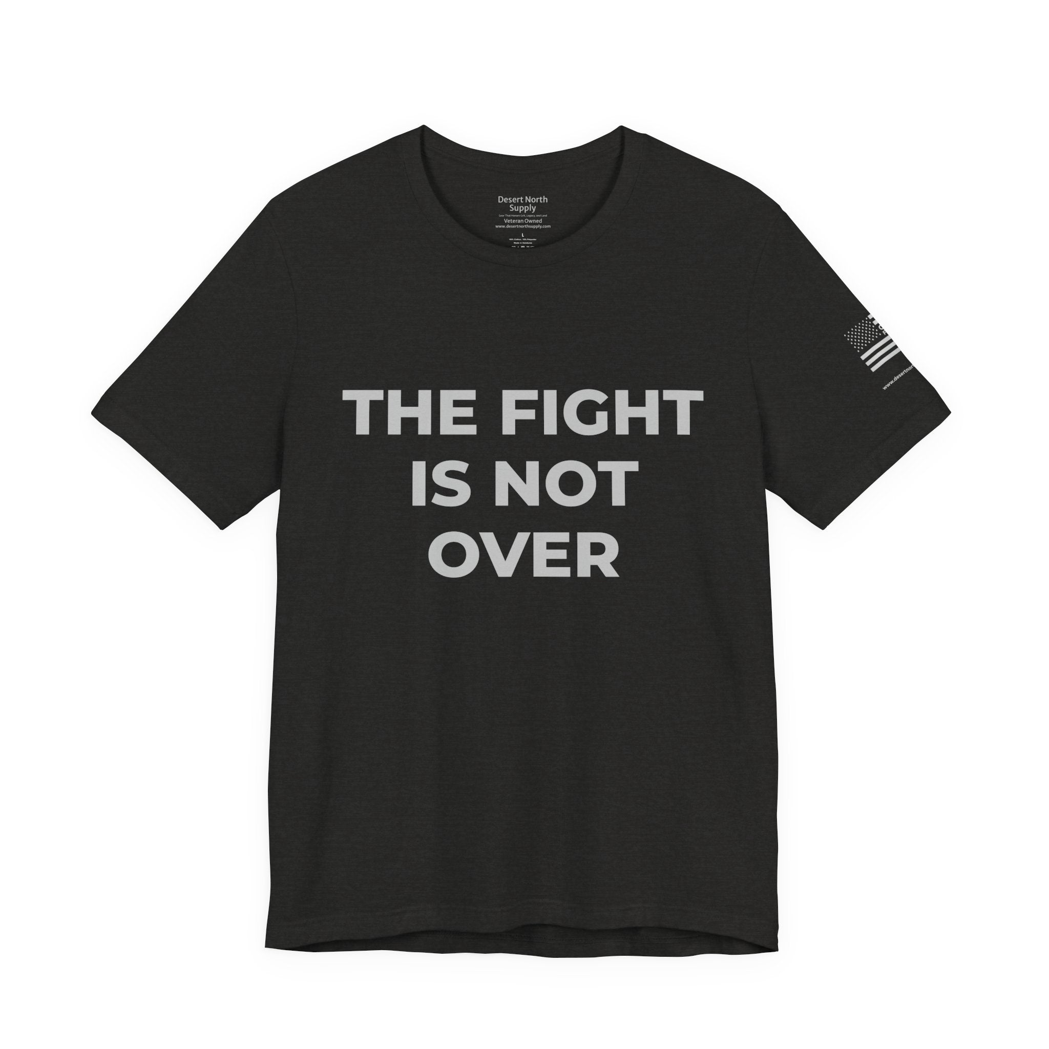 The Fight Is Not Over Shield Edition - Motivational Tee Choose Forward