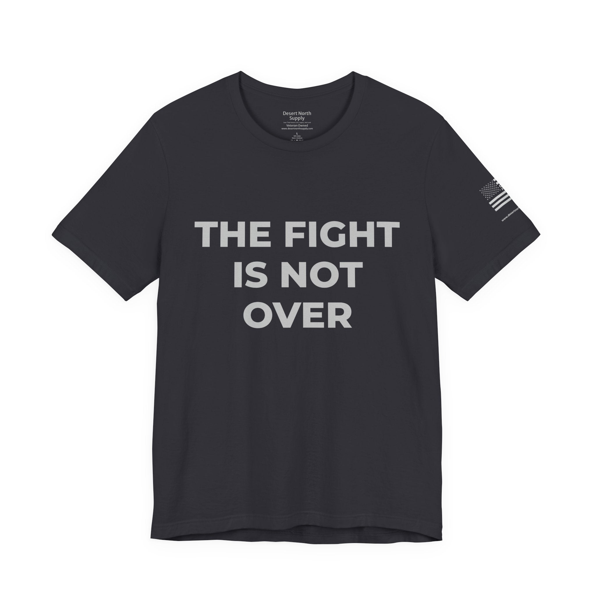 The Fight Is Not Over Shield Edition - Motivational Tee Choose Forward