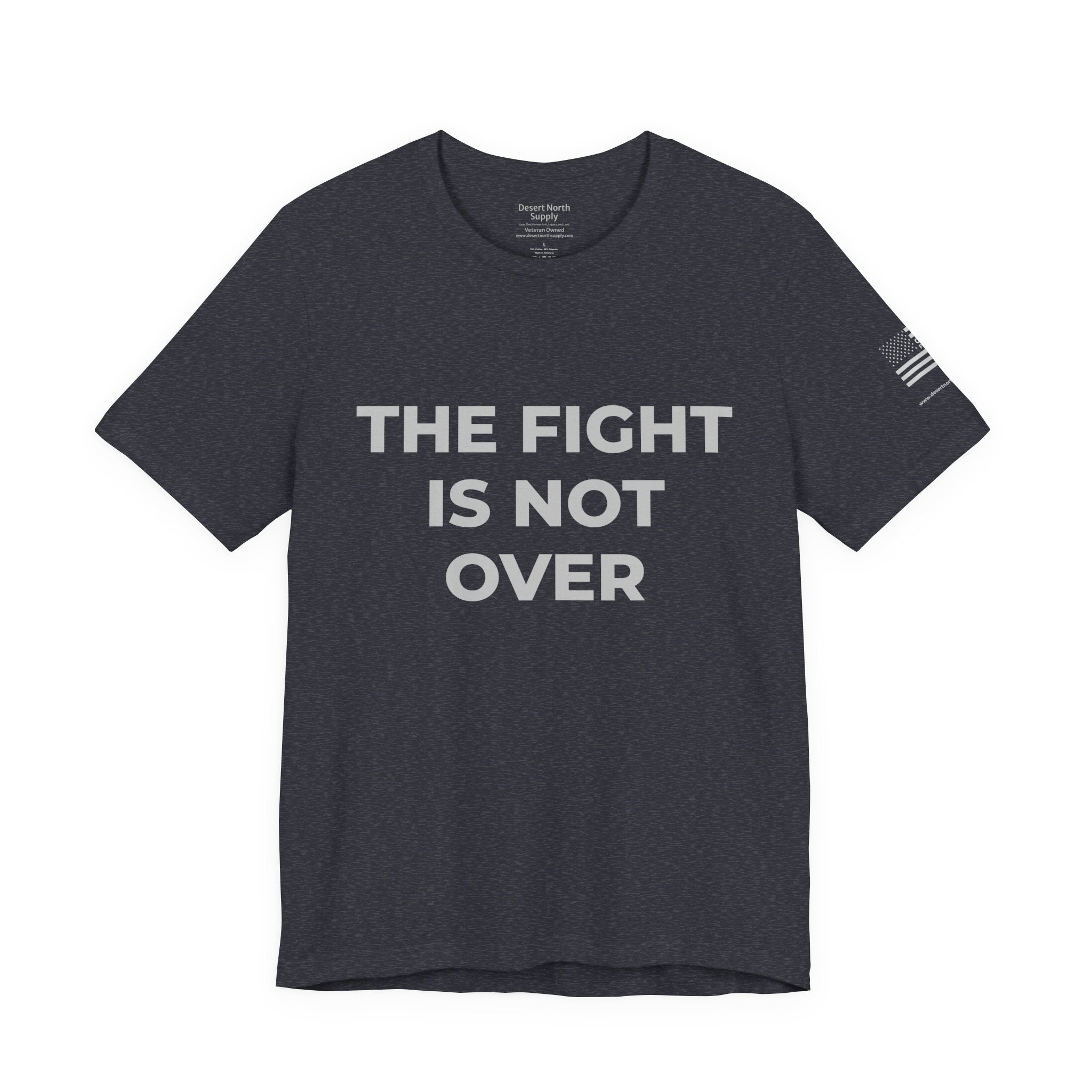 The Fight Is Not Over Shield Edition - Motivational Tee Choose Forward
