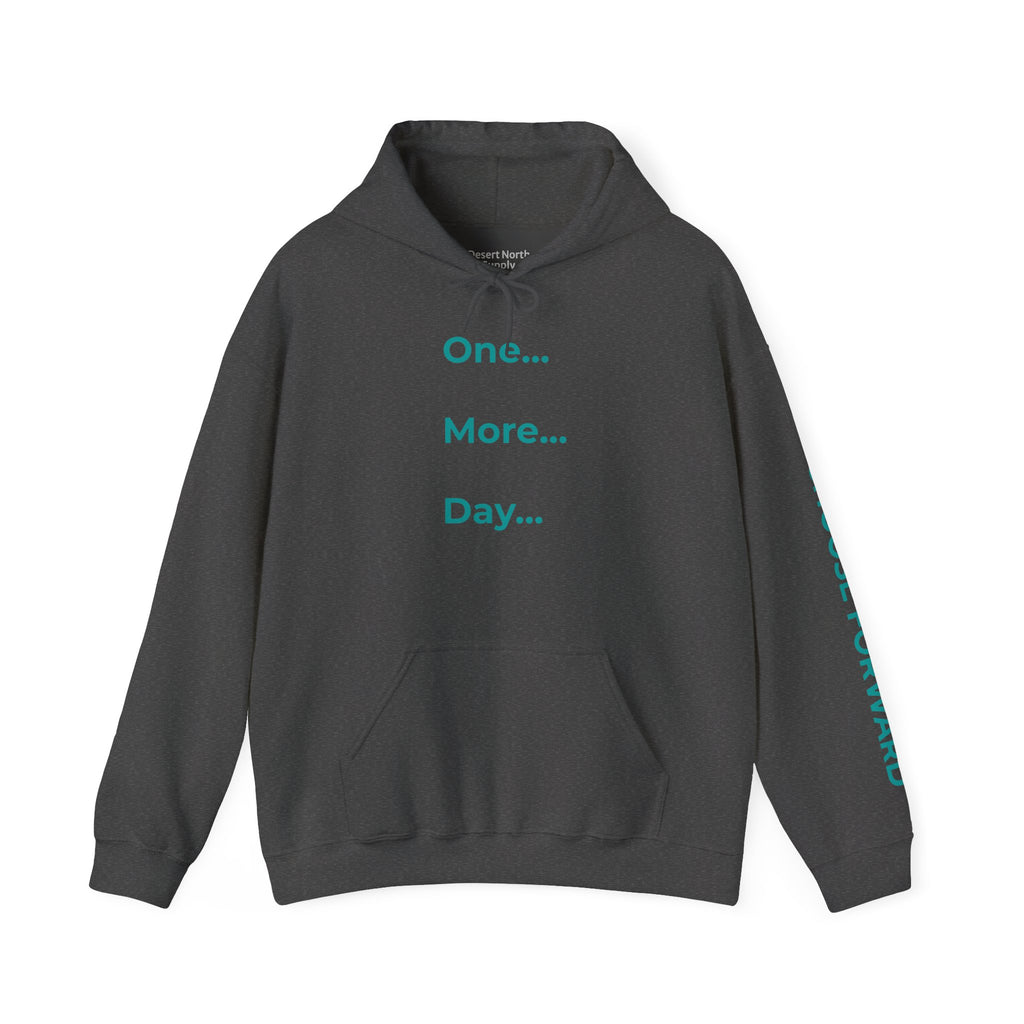 One More Day - Choose Forward Sweatshirt