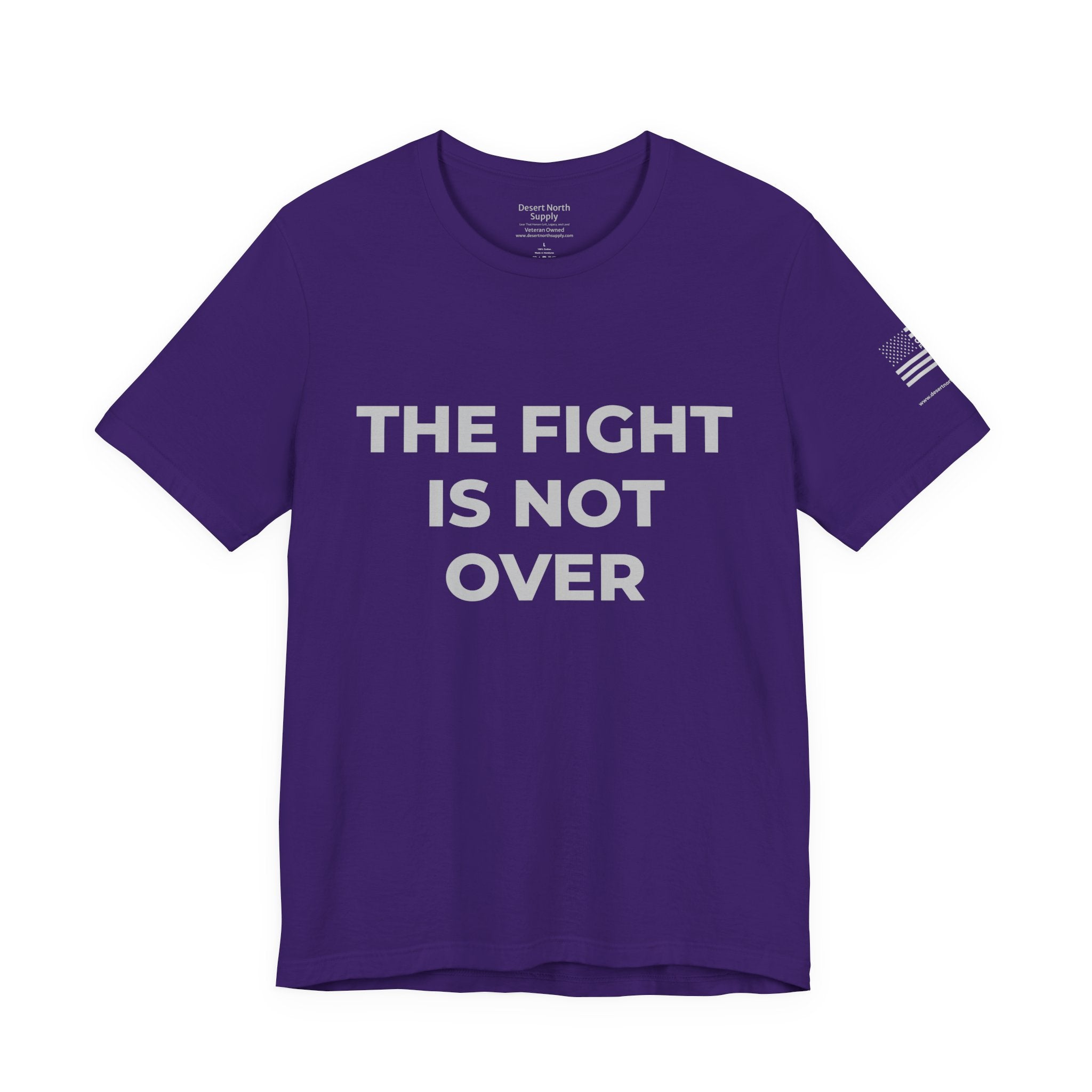 The Fight Is Not Over Shield Edition - Motivational Tee Choose Forward