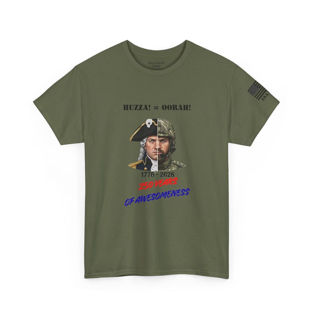 250 Years American Awesomeness Huzza Oorah Tee | Split Era Military Style
