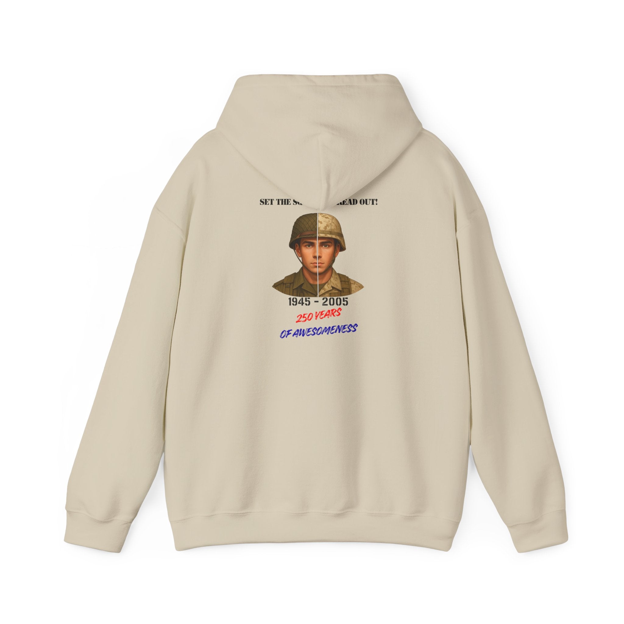 Valor Doesn't Change Hoodie 1945 - 2005 - 250 Years American Awesomeness