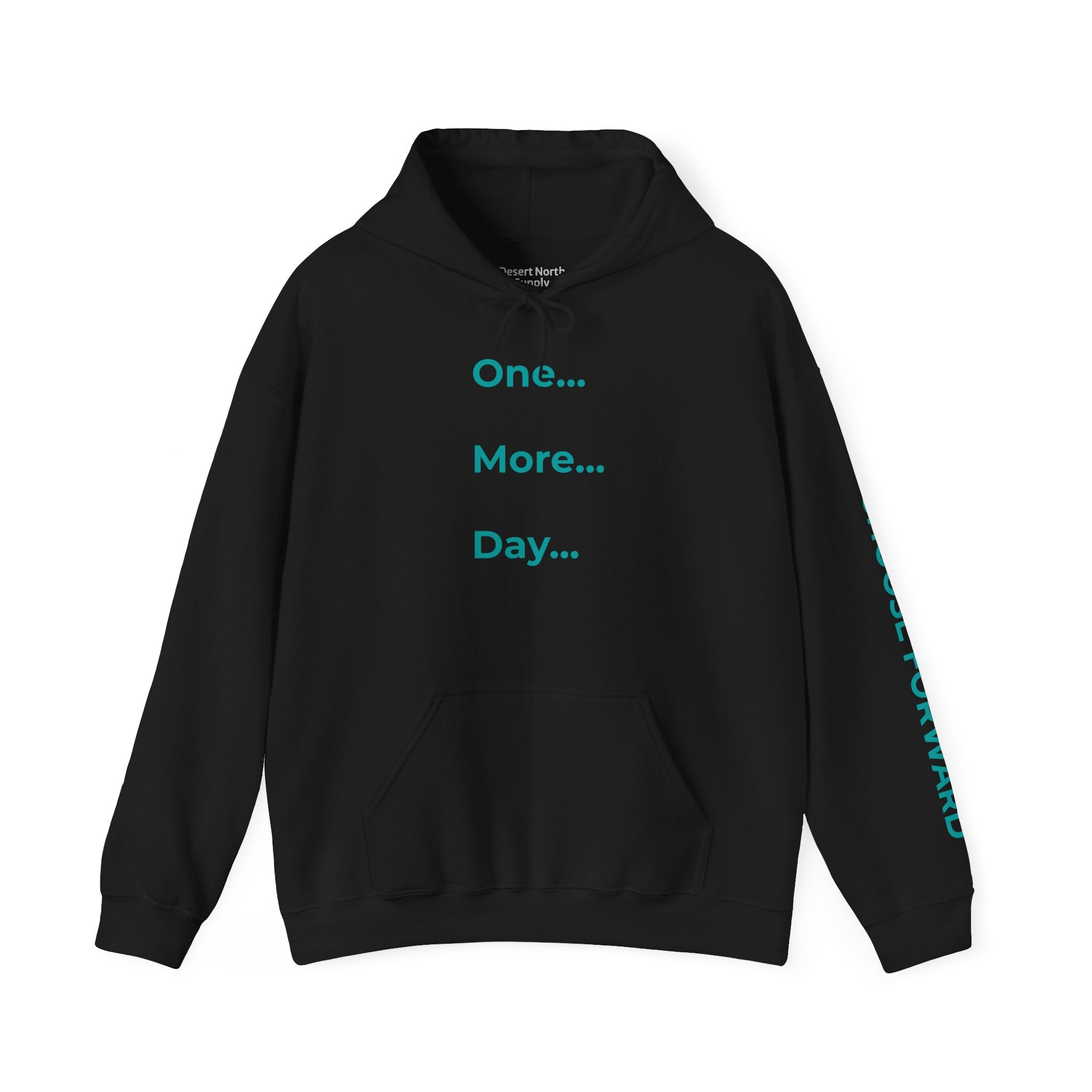 One More Day - Choose Forward Sweatshirt