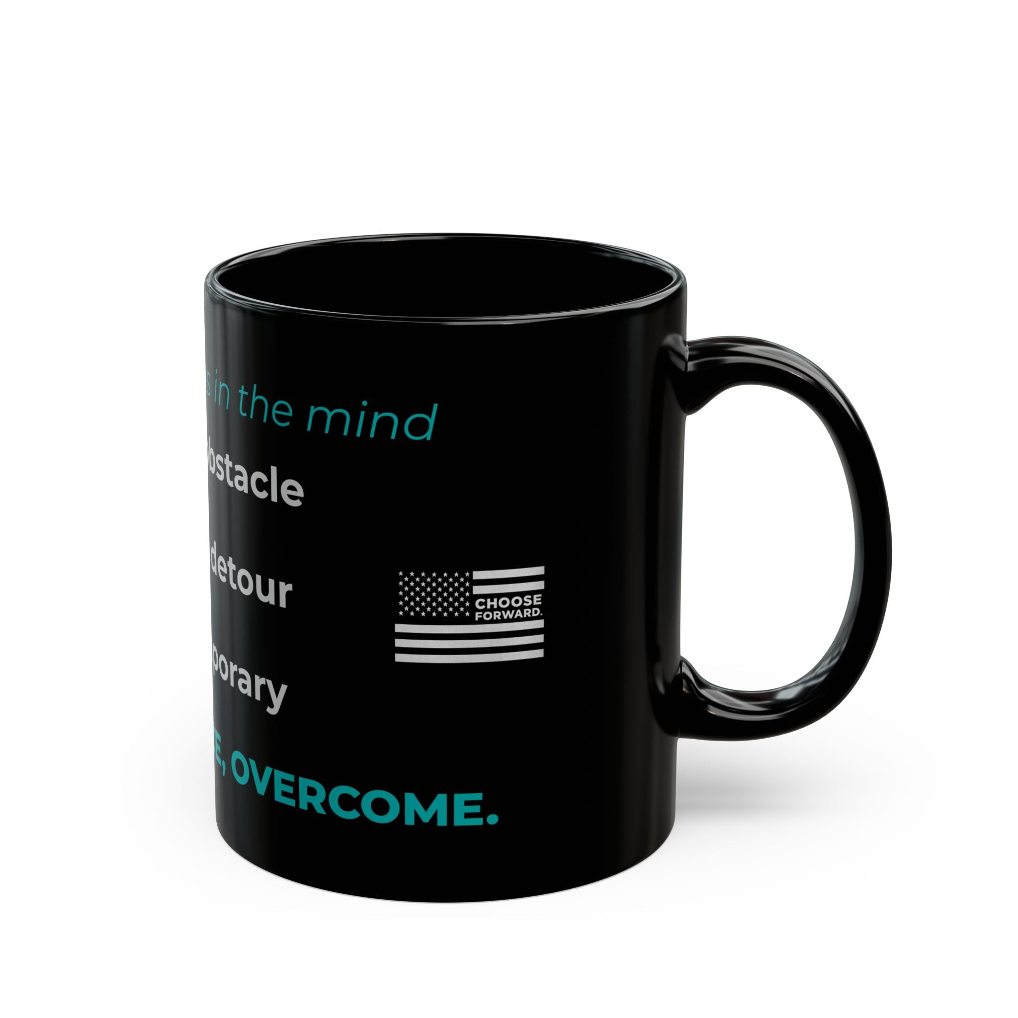 Choose Forward Black Mug — "Endure, Advance, Overcome"