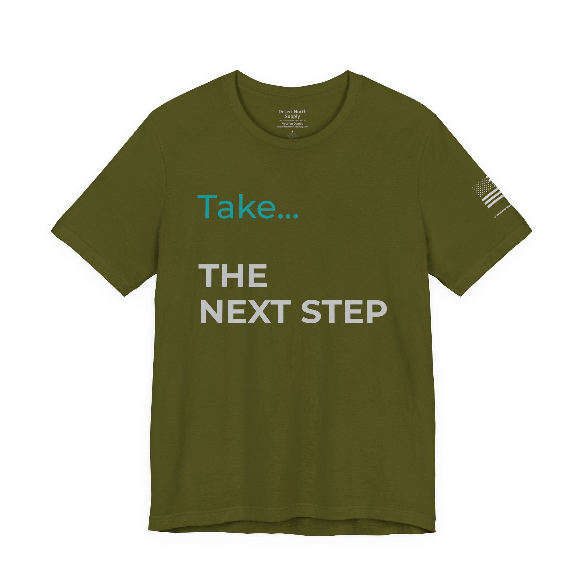 The Next Step - Motivational Tee Choose Forward