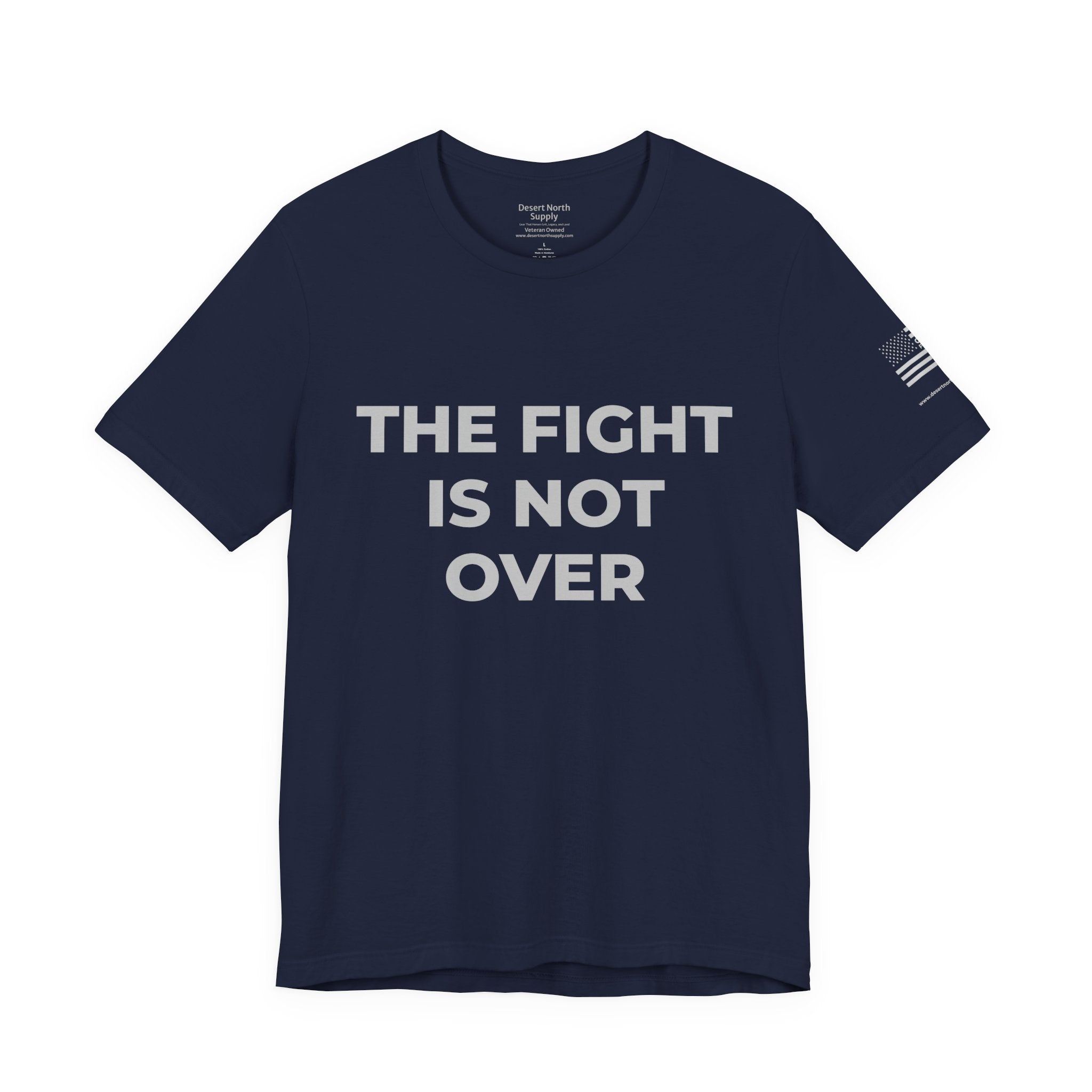 The Fight Is Not Over Shield Edition - Motivational Tee Choose Forward