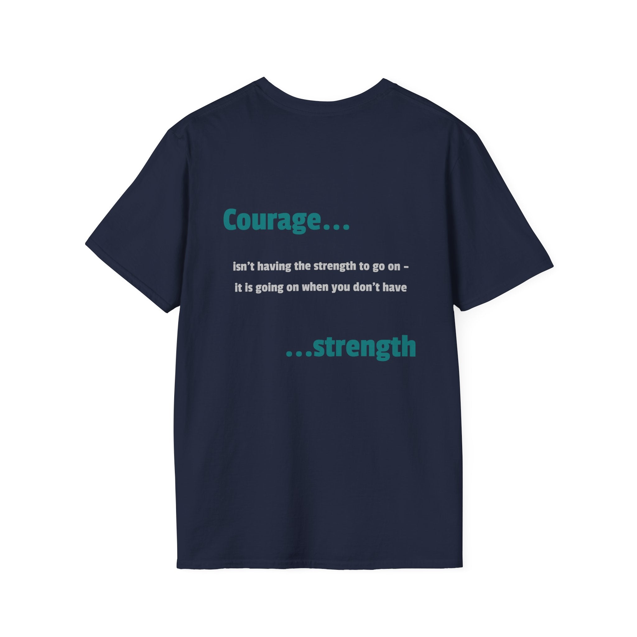 Choose Forward Courage Shirt - Courage and Strength Motivation Tee for Strength, Grit & Resilience