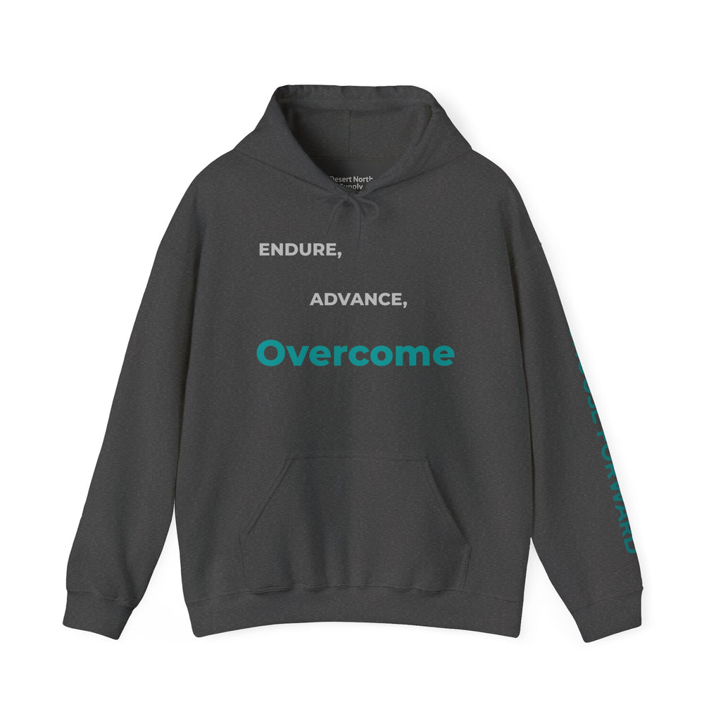 Endure Advance Overcome Hoodie — Inspirational Warrior Motivational Sweatshirt