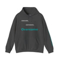 Endure Advance Overcome Hoodie — Inspirational Warrior Motivational Sweatshirt