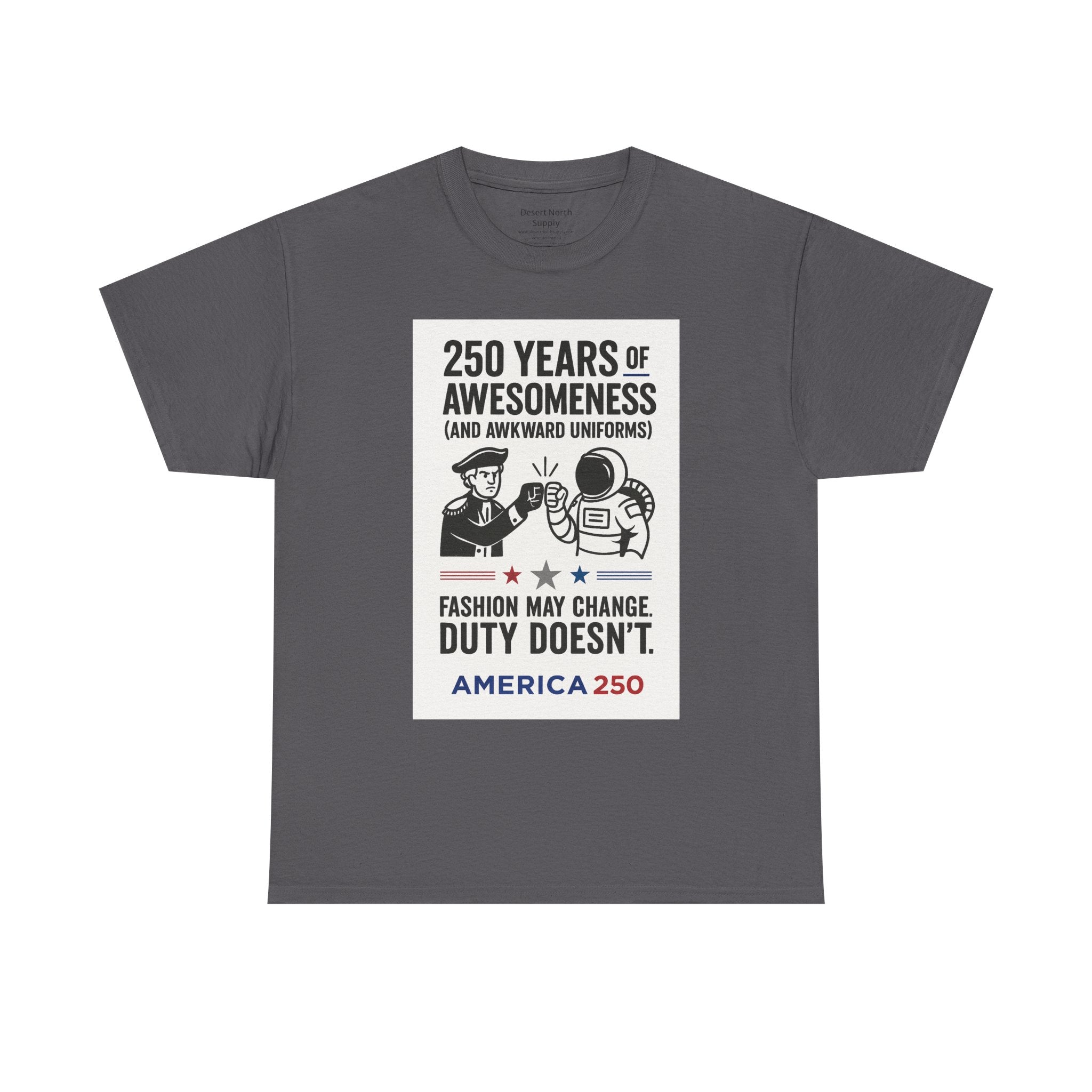 250 Years of Awesomeness Military History T-Shirt – Funny Duty & Uniforms Tee