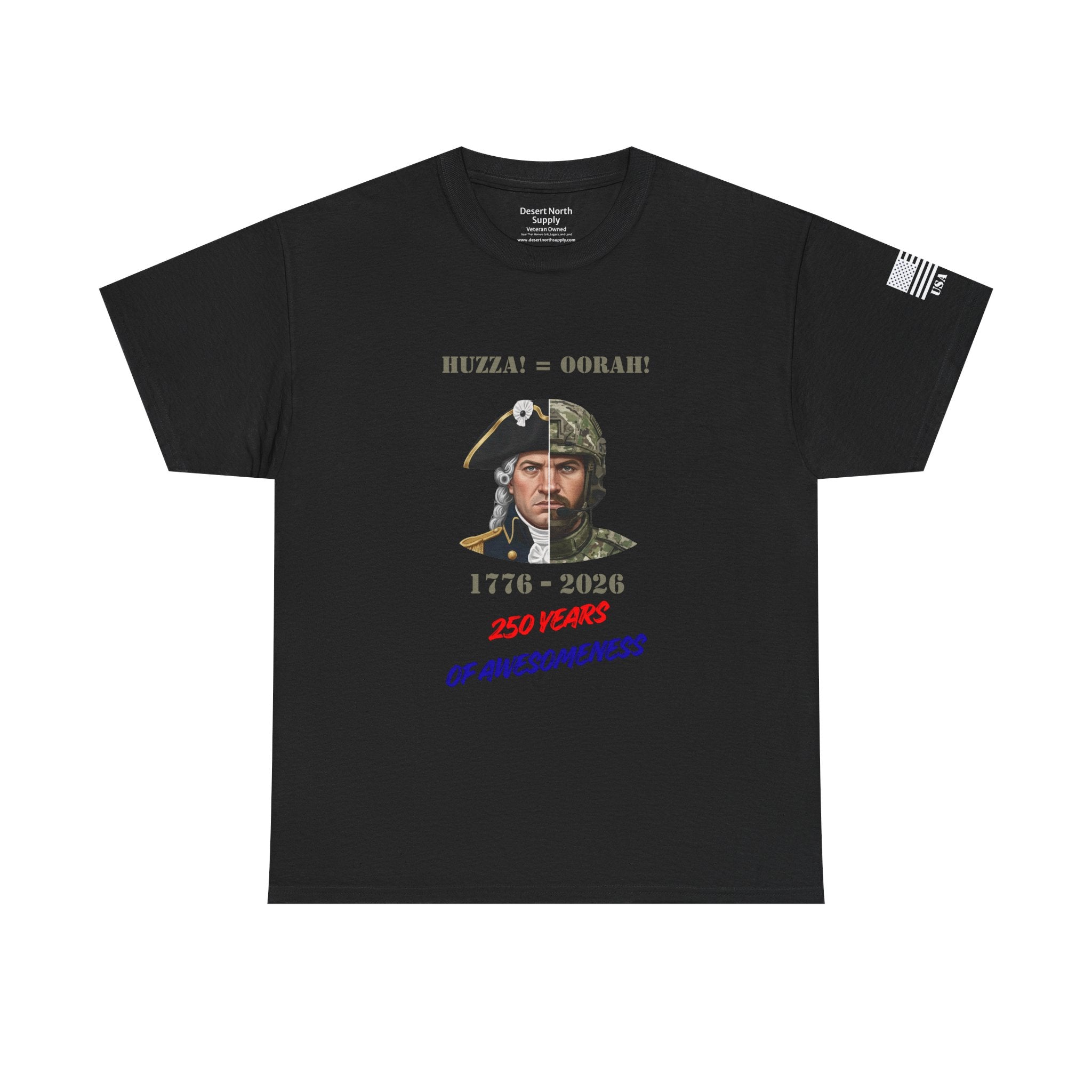 250 Years American Awesomeness Huzza Oorah Tee | Split Era Military Style
