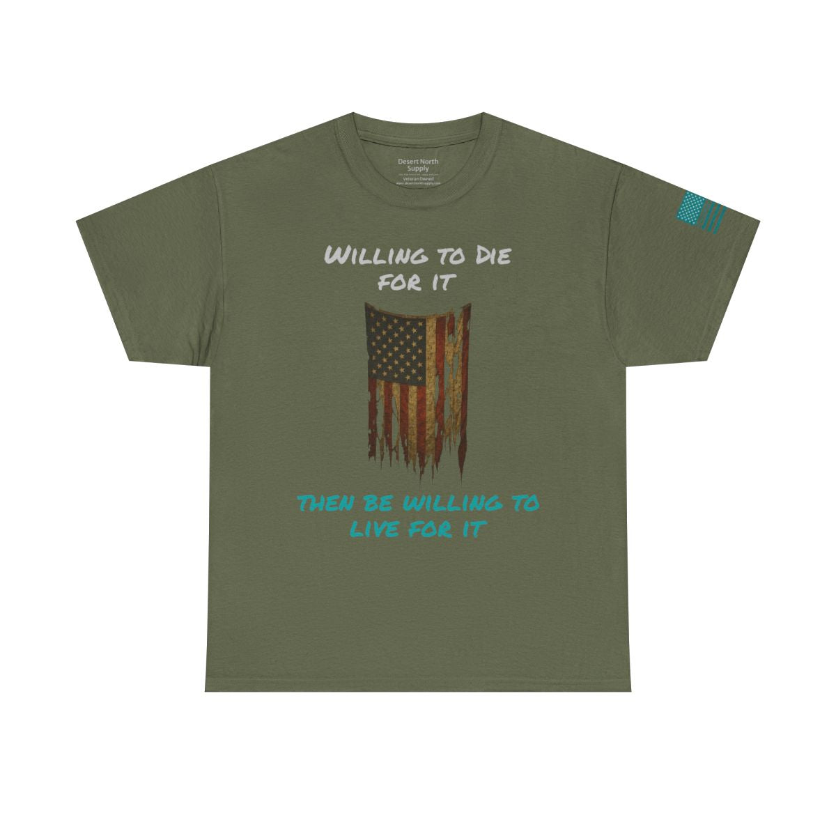 Willing to Die for It T-Shirt - Distressed Flag | Choose Forward Tee